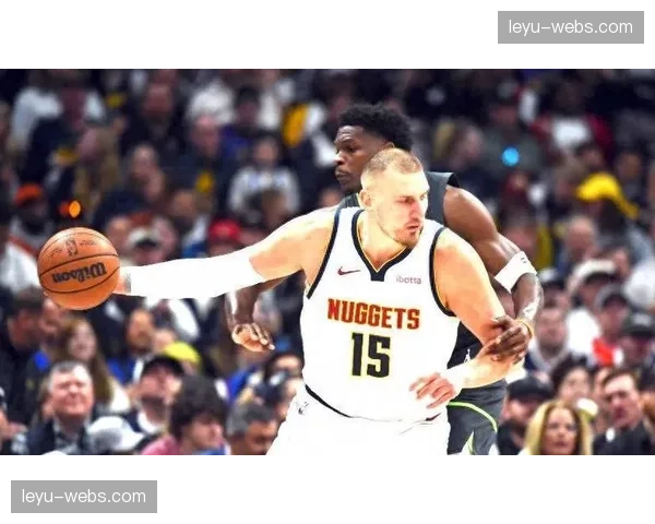 掘金114-119不敌森林狼，约基奇率队高原主场失守